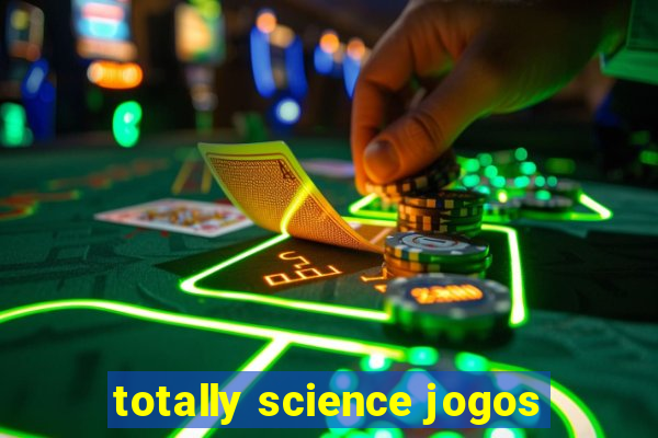 totally science jogos